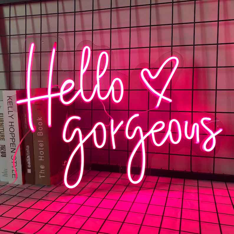 Neon Sign Hello Gorgeous