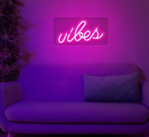 Neon Sign Vibes Neon Light
